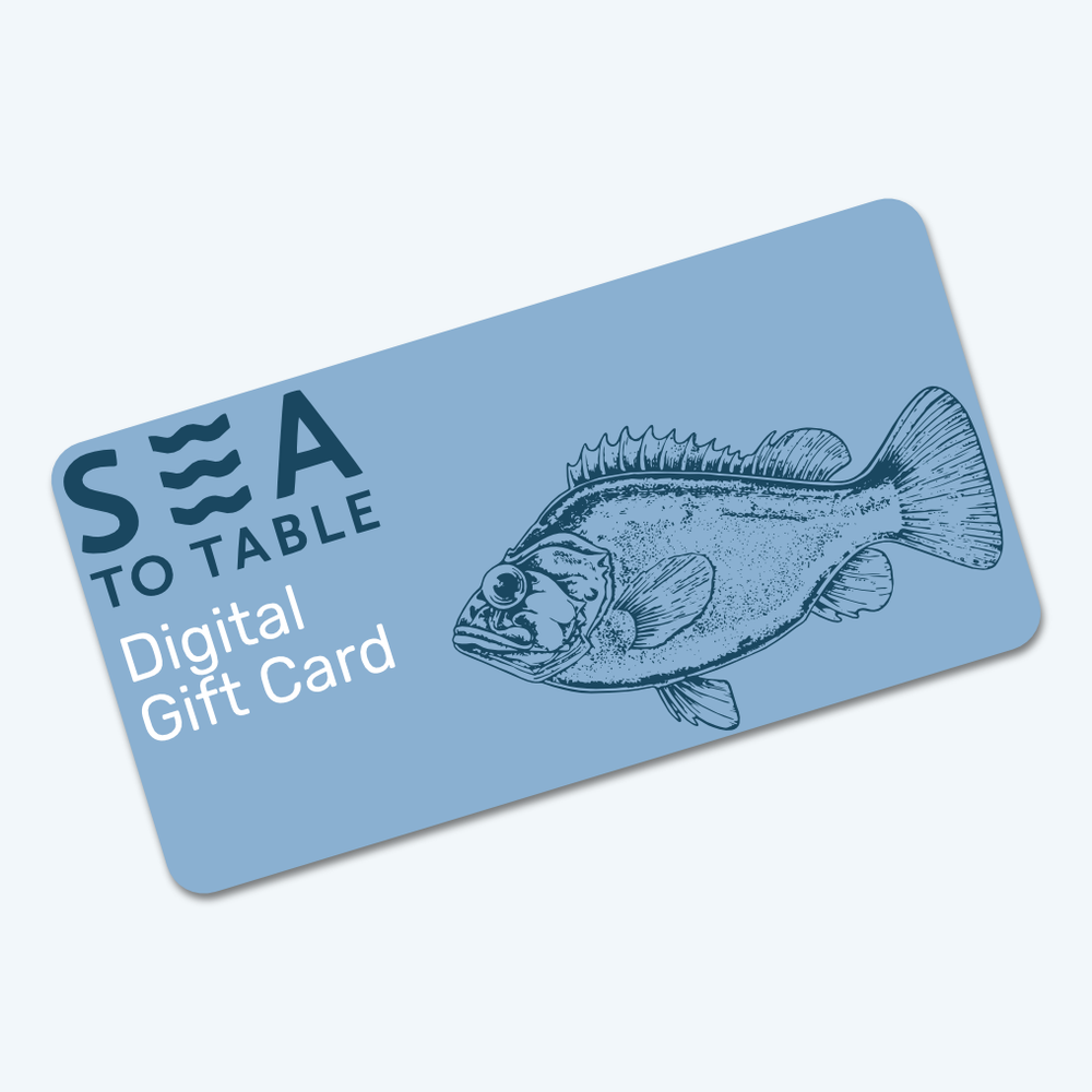 Sea to Table Digital Gift Card